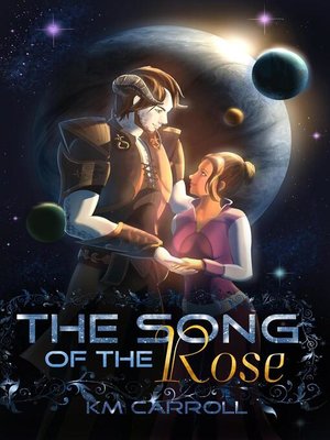 cover image of The Song of the Rose